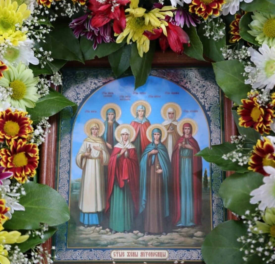 вята Церква вшановує пам'ять Святих Жінок-Мироносиць: запрошуємо на престольний празник до ставропігійної православної парафії с.Почапинці.